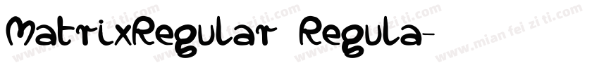 MatrixRegular Regula字体转换